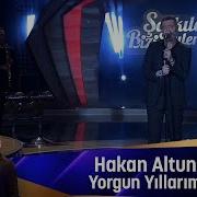 Hakan Altun YORGUN YILLARIM