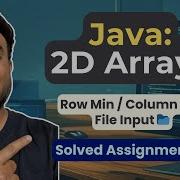 Java Program 2D Arrays Solved Assignment For Beginners College Students