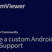 Create A Custom Android QuickSupport