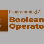 Java Programming 7 Boolean Logical Operators