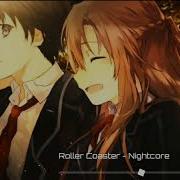 Nightcore Roller Coaster