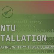 Scrapy Installation On Ubuntu