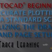 AutoCAD 2015 Accurate Plotting Page Setup 1 Of 5 FTL Tutorial