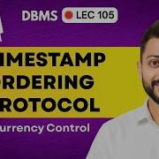 Lec 105 Basic Timestamp Ordering Protocol With Example In Hindi Concurrency Control DBMS
