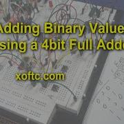 Adding Binary Values Using A Full Adder