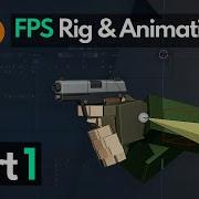 Blender FPS Rigging Animation Tutorial Part 1 Presentation
