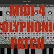 MiRack AUv3 Tutorial Exploring The App Part 4 Midi 4 Input Polyphonic Patch