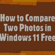 3 Ways To Compare Two Photos Side By Side In Free Image Apps