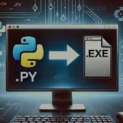 How To Convert Python Code Into Executable File Python To Exe