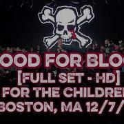 Blood For Blood Live Full Set FTC Boston 12 7 25