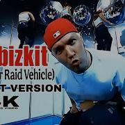 4K Limp Bizkit Rollin Air Raid Vehicle Music Video EXPLICIT VERSION