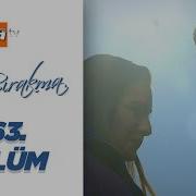 Beni Bırakma 563 Bölüm