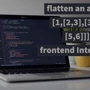 Flatten An Array Frontend Javascript Interview Question