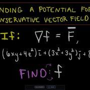 Finding The Potential Of A Conservative Vector Field Example 2