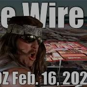 The Wire February 16 2026