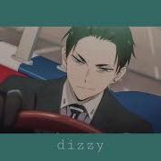 Dizzy Slowed