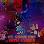 VS Sonic Exe WITH LYRICS MEGA COLLECTION
