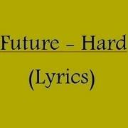 Future Hard Lyrics