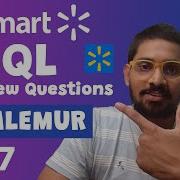 Walmart SQL Interview Questions SQL Interview Questions Walmart SQL Interview Data Analyst