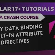 Учебное пособие по Angular 17 Двусторонняя привязка данных и встроенные директивы атрибутов 4