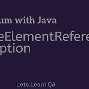 Selenium WebDriver Java StaleElementReferenceException