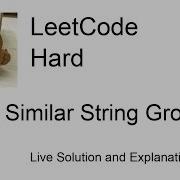 839 Similar String Groups Leetcode Hard