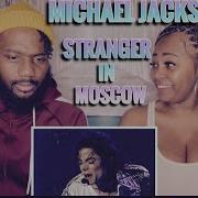 First Time Hearing Michael Jackson Stranger In Moscow Groovy REACTION