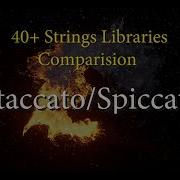 40 STACCATO SPICCATO Strings Sample Libraries Compared Biggest VST Spiccato Showcase On YouTube