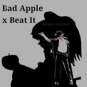 B Eat The Apple Bad Apple X Beat It Remix Mashup By EdenMusicMaker