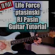 Life Force Ptasinski RJ Pasin Учебник по игре на гитаре Разучите гитарный рифф