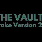 THE VAULT Drake Version 2 0