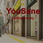YouSane Falling Gravity AMV