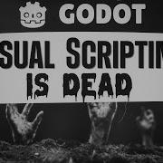 Godot Visual Scripting Is Dead