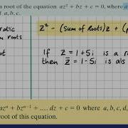 Complex Numbers E G 6 1 Conjugate Roots Theorem