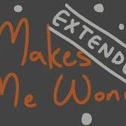 Makes Me Wonder Green Extended Mix Maroon 5