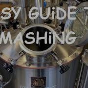 Mashing Process In Brewing Explained Turning Grain Into Fermentable Sugar Easy Guide To Mashing