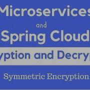 Spring Cloud Config Server Symmetric Encryption And Decryption