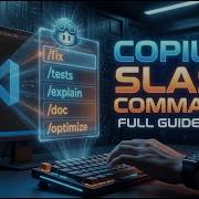 GitHub Copilot Slash Commands Tutorial Fix Tests Optimize VS Code