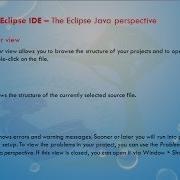 Lesson 07 Eclipse IDE The Eclipse Java Perspective