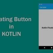Floating Action Button In Kotlin