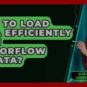 How To Load Data Efficiently With TensorFlow Tf Data AI And Machine Learning Explained