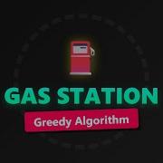 Gas Station Problem Greedy Algorithm Explained LeetCode 134