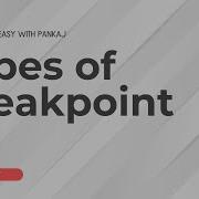 Type Of Breakpoint ABAP DEBUGGING MADE EASY