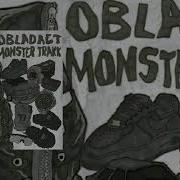 OBLADAET MONSTER TRAKK ТЕКСТ ПЕСНИ В КОММЕНТАХ
