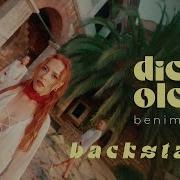 Benim Ol Video Klip Backstage