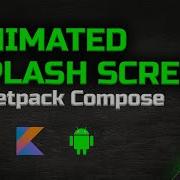 How To Make An Animated Splash Screen With Jetpack Compose Android Studio Tutorial