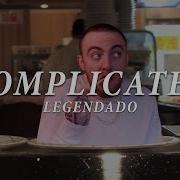 Mac Miller Complicated Legendado