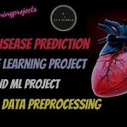 Heart Disease Prediction Using Machine Learning Part 3 End To End ML Project Data Preprocessing