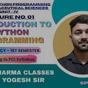 Introduction To Python Programming Lecture 01 Python Programming Course B Pharmacy PCI Syll