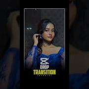 How I Create Drop Transition Tutorial In Capcut Edit Capcut Tutorial